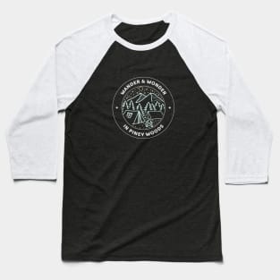 Wander & Wonder in Piney Woods Camping Christmas Tree Baseball T-Shirt